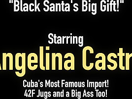 Naughty or Nice BBW Angelina Castro Gets Black Santa Cock